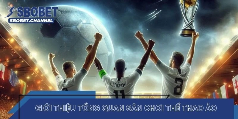 Thể Thao Ảo - Sân Chơi Đẳng Cấp Công Nghệ Hiện Đại 2026 - Nudosi