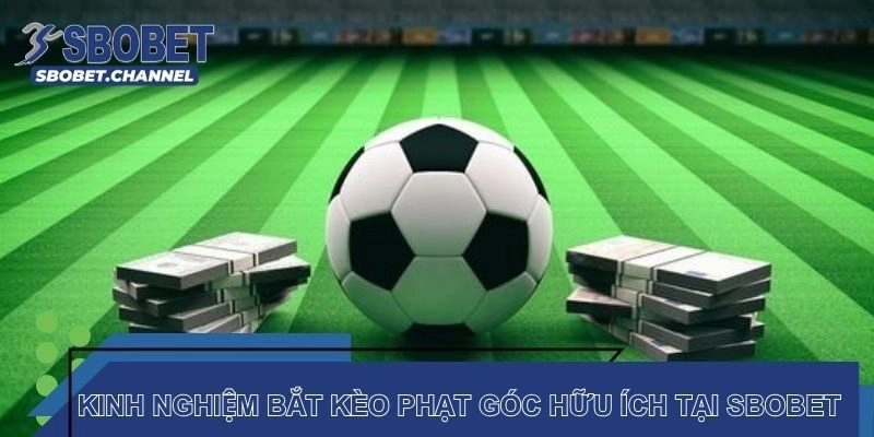 Kinh Nghiệm Chơi Kèo Phạt Góc Chỉ Dành Cho Tân Thủ - Nudosi