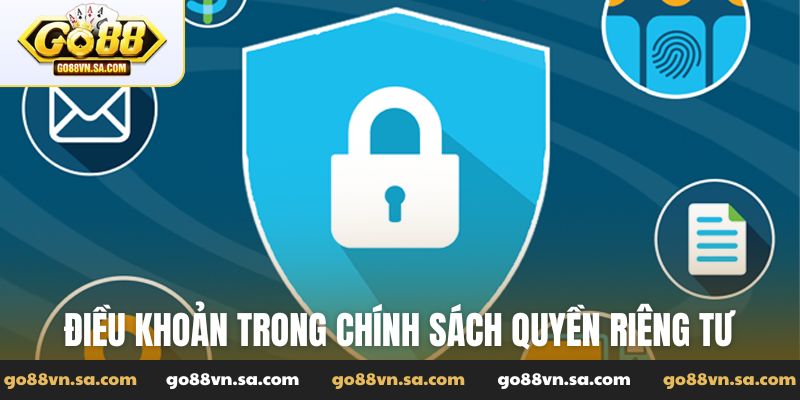 Quyền riêng tư Go88 - Chính sách bảo vệ quyền lợi khách hàng - Nudosi
