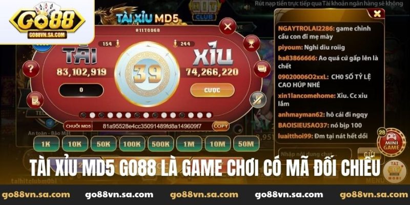 Tài xỉu MD5 Go88 - Trò xúc xắc kết hợp mã hóa MD5 mới mẻ - Nudosi