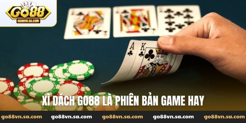 Xì dách Go88 - Hướng dẫn cách chơi, chiến thuật thắng đậm - Nudosi