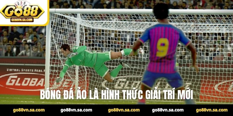 Kèo bóng đá ảo - Trò chơi công nghệ hiện đại tại Go88 - Nudosi