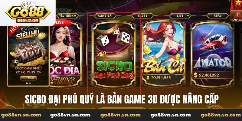 Sicbo Đại phú quý - Bản game chơi 3D đình đám tại Go88 - Nudosi